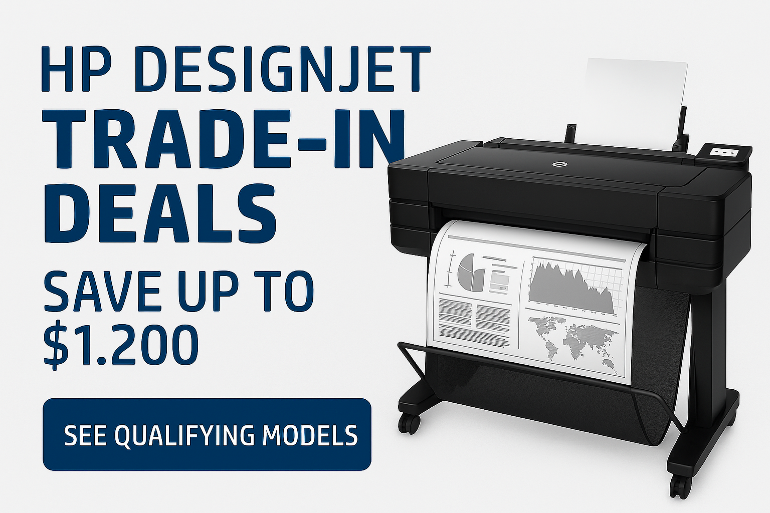 HP DesignJet trade-in promotion banner showing a large-format printer with blueprint-style print output, offering up to $1,200 in rebates and a call-to-action button that says 'See Qualifying Models