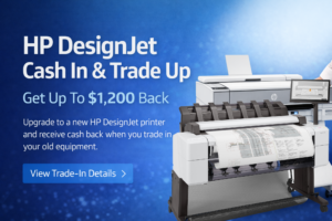 HP DesignJet Cash In and Trade Up Q2 2026 promotional graphic with up to $1,200 cash back on eligible large format printers